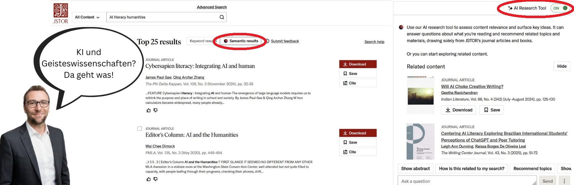 Collage mit Danny Walther und der Sprechblase „KI und Geisteswissenschaften? Da geht was!“ vor Screenshots von JSTOR: links die Trefferliste „Top 25 results“ zur Suche „AI literacy humanities“ mit markiertem Reiter „Semantic results“, rechts der „AI Research Tool“-Schalter (ON) mit verwandten Inhalten und Schaltflächen wie „Show abstract“ und „Recommend topics“.